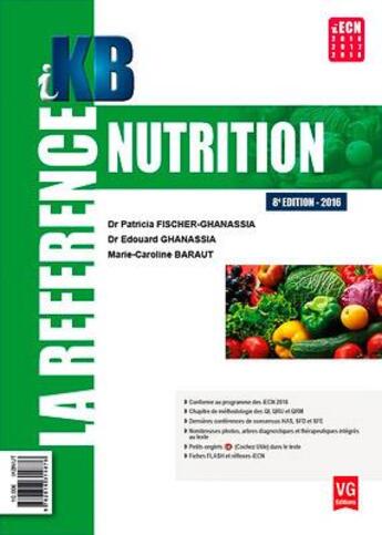 Couverture du livre « IKB NUTRITION 8e EDITION-2016 » de P. Fischer-Ghanassia aux éditions Vernazobres Grego