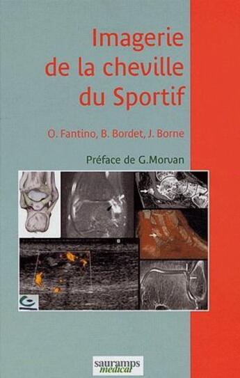 Couverture du livre « Imagerie de la cheville du sportif » de  aux éditions Sauramps Medical