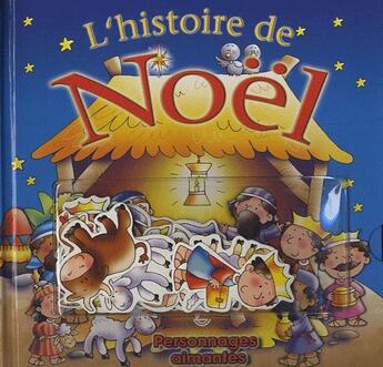 Couverture du livre « L'histoire de Noël » de Tim Dowley aux éditions Ligue Pour La Lecture De La Bible