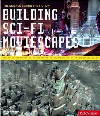 Couverture du livre « Building sci-fi moviescapes » de Hanson aux éditions Rotovision