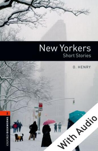 Couverture du livre « New Yorkers - short stories » de O. Henry aux éditions Oxford Up Elt