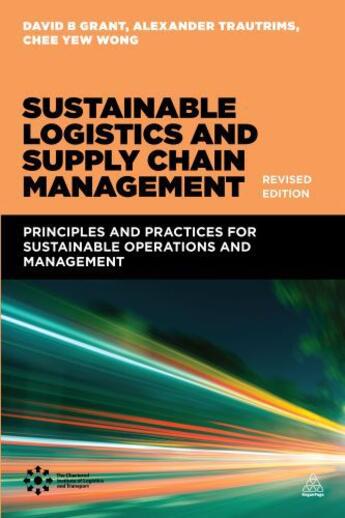 Couverture du livre « Sustainable Logistics and Supply Chain Management (Revised Edition) » de Wong Chee Yew aux éditions Kogan Page Digital