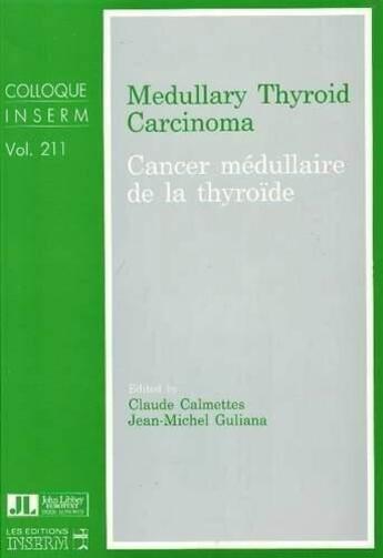 Couverture du livre « Cancer Medullaire De Thyr » de Calmettes aux éditions John Libbey