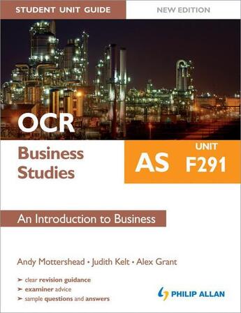 Couverture du livre « OCR AS Business Studies Student Unit Guide New Edition: Unit F291 An I » de Kelt Judith aux éditions Hodder Education Digital