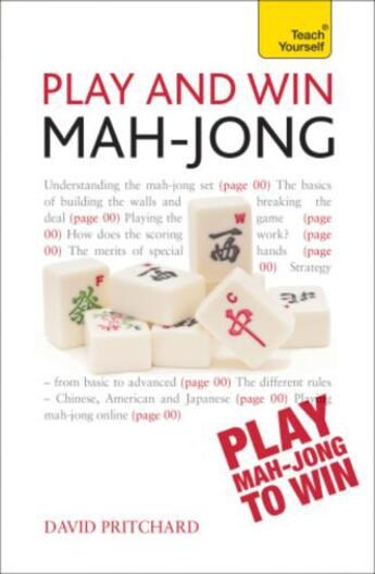 Couverture du livre « Play and Win Mah-jong: Teach Yourself » de David Pritchard aux éditions Hodder And Stoughton Digital