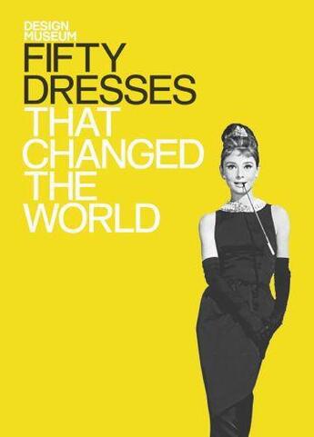 Couverture du livre « Fifty Dresses That Changed the World » de Design Museum Brian aux éditions Octopus Digital