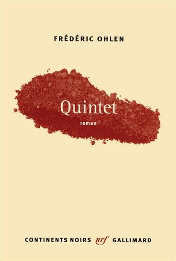 Couverture du livre « Quintet » de Frederic Ohlen aux éditions Gallimard