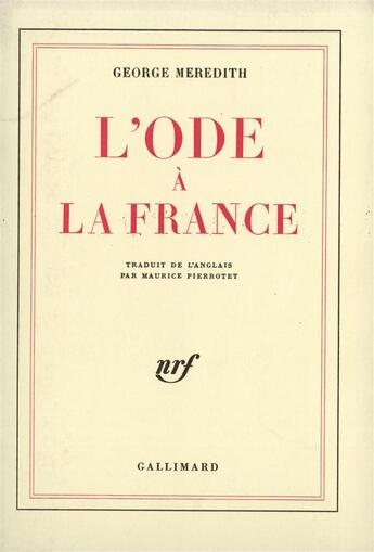 Couverture du livre « Ode a la france » de George Meredith aux éditions Gallimard