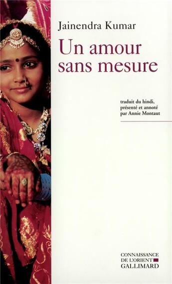 Couverture du livre « Un amour sans mesure » de Jainendra Kumar aux éditions Gallimard