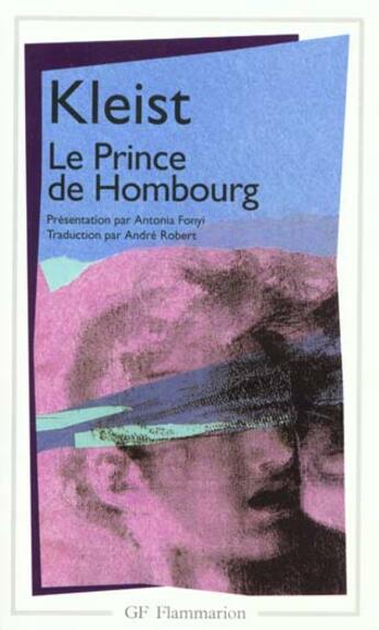 Couverture du livre « Le prince de hombourg - - traduction - introduction » de Heinrich Kleist aux éditions Flammarion