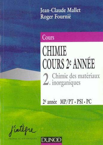 Couverture du livre « Chimie t.3 ; cours 2e annee chimie des materiaux inorganiques mp-pt » de J.C Mallet et R Fournie aux éditions Dunod