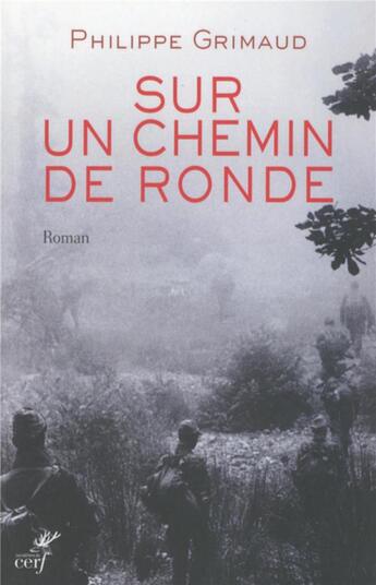 Couverture du livre « Sur un chemin de ronde » de Philippe Grimaud aux éditions Cerf