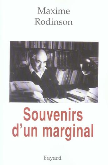 Couverture du livre « Souvenirs d'un marginal » de Maxime Rodinson aux éditions Fayard
