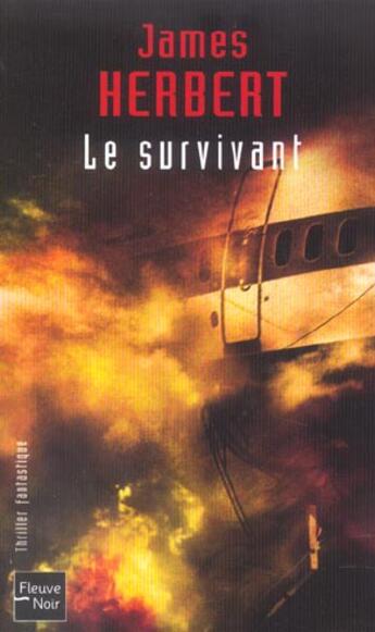 Couverture du livre « Le survivant » de James Herbert aux éditions Fleuve Editions