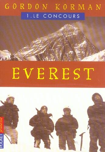 Couverture du livre « Everest T.1 ; Le Concours » de Gordon Korman aux éditions Pocket Jeunesse