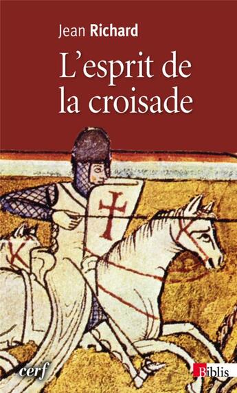 Couverture du livre « L'esprit de la croisade » de Jean Richard aux éditions Cnrs