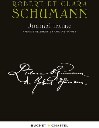 Couverture du livre « Journal intime » de Robert Schumann et Clara Schumann aux éditions Buchet Chastel