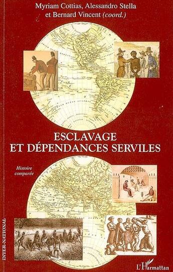 Couverture du livre « Esclavage et dépendances serviles » de  aux éditions L'harmattan