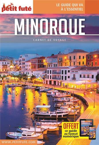 Couverture du livre « GUIDE PETIT FUTE ; CARNETS DE VOYAGE : Minorque (édition 2019) » de Collectif Petit Fute aux éditions Le Petit Fute