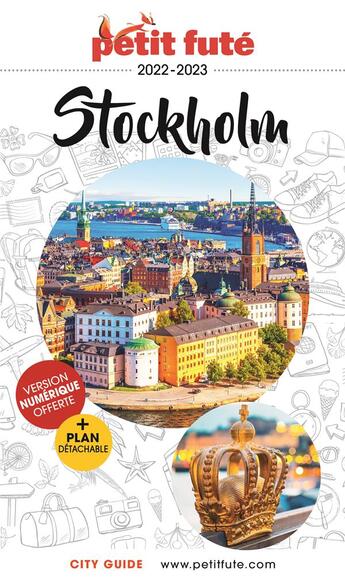 Couverture du livre « GUIDE PETIT FUTE ; CITY GUIDE : Stockholm (édition 2022/2023) » de Collectif Petit Fute aux éditions Le Petit Fute