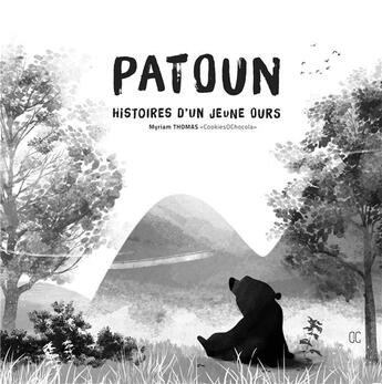 Couverture du livre « Patoun ; histoires d'un jeune ours » de Myriam Thomas aux éditions Books On Demand