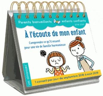 Couverture du livre « Almaniak à l'écoute de mon enfant (édition 2018/2019) » de Lucie Pelletier aux éditions Editions 365