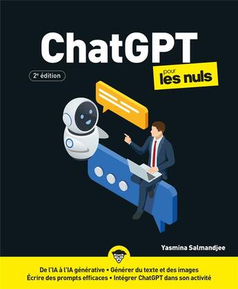 Couverture du livre « ChatGPT pour les nuls (2e édition) » de Yasmina Salmandjee aux éditions Pour Les Nuls