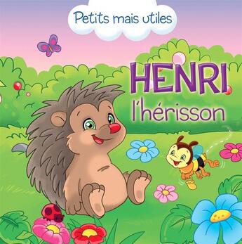 Couverture du livre « Henri l'hérisson » de Veronica Podesta aux éditions Caramel