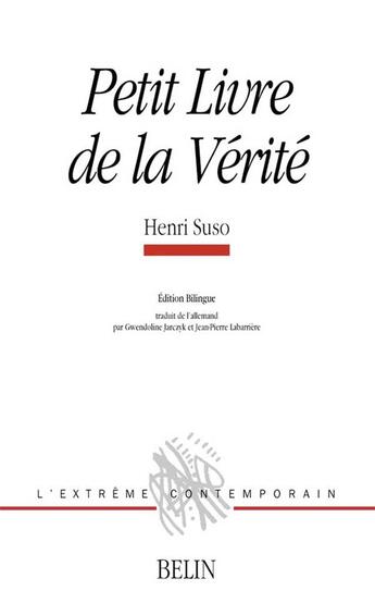 Couverture du livre « Le petit livre de la verite » de Henri Suso aux éditions Belin