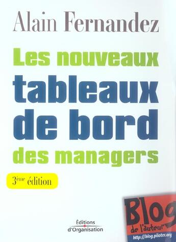 Couverture du livre « Les nouveaux tableaux de bord des managers : Le projet décisionnel dans sa totalité (3e édition) » de Alain Fernandez aux éditions Organisation