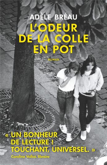 Couverture du livre « L'odeur de la colle en pot » de Adele Breau aux éditions Lattes