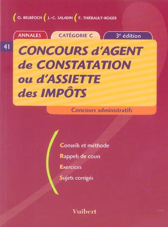 Couverture du livre « Concours D'Agent De Constatation Ou D'Assiette Des Impots » de F Thiebault-Roger et O Belbeoch et J-C Saladin aux éditions Vuibert