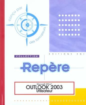 Couverture du livre « Outlook 2003 - utilisateur » de  aux éditions Eni