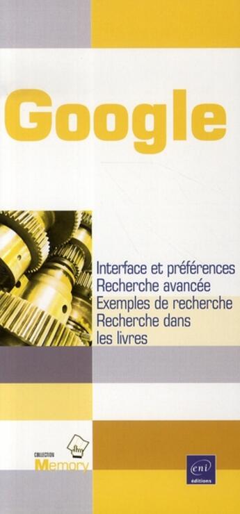 Couverture du livre « Google » de Jean-Noel Anderruthy aux éditions Eni