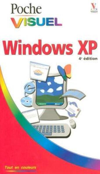 Couverture du livre « Windows XP (4e édition) » de  aux éditions First Interactive