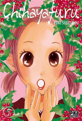 Couverture du livre « Chihayafuru Tome 7 » de Yuki Suetsugu aux éditions Pika