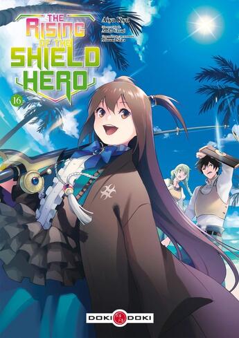 Couverture du livre « The rising of the shield hero Tome 16 » de Yusagi Aneko et Kyu Aiya aux éditions Bamboo