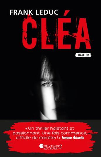 Couverture du livre « Cléa » de Frank Leduc aux éditions Les Nouveaux Auteurs