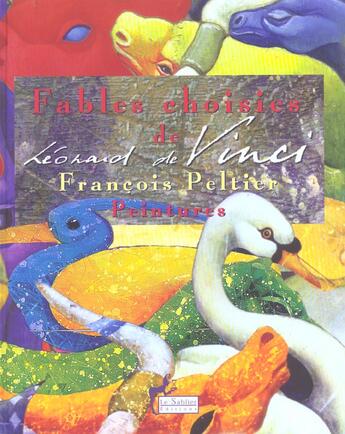 Couverture du livre « Leonard De Vinci ; Fables Choisies » de François Peltier et Leonard De Vinci aux éditions Le Sablier