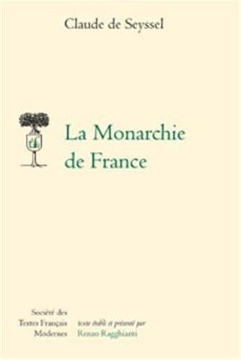 Couverture du livre « La monarchie de france » de Claude De Seyssel aux éditions Stfm