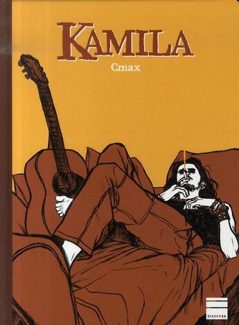 Couverture du livre « Kamila » de Cmax aux éditions Paquet