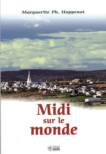 Couverture du livre « Midi sur le monde » de Marguerite Hoppenot aux éditions Mediaspaul