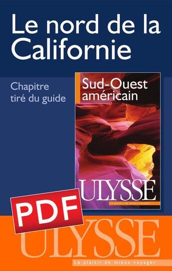 Couverture du livre « Le nord de la Californie » de  aux éditions Ulysse