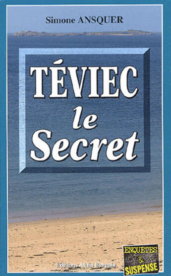 Couverture du livre « Teviec le secret » de Simone Ansquer aux éditions Bargain