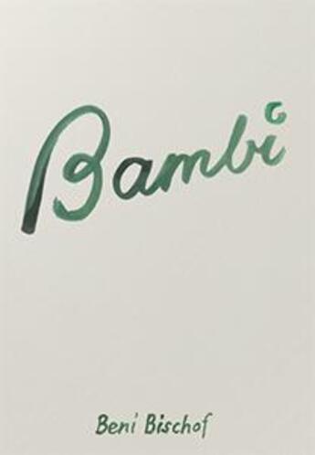 Couverture du livre « Bambi » de Beni Bischof aux éditions Nieves