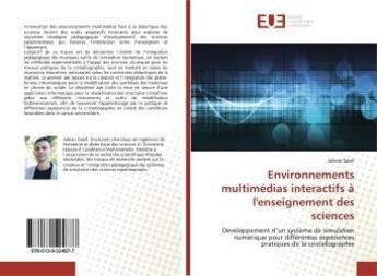 Couverture du livre « Environnements multimedias interactifs a l'enseignement des sciences - developpement d'un systeme de » de  aux éditions Editions Universitaires Europeennes