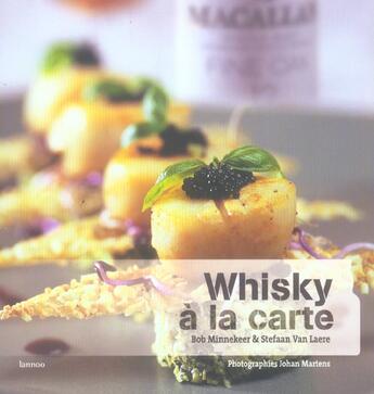 Couverture du livre « Whisky a la carte » de Bob Minnekeer aux éditions Lannoo