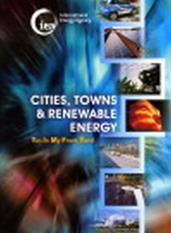 Couverture du livre « Cities, towns & renewable energy ; yes in my front yard » de  aux éditions Ocde