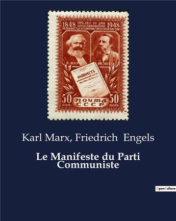 Couverture du livre « Le Manifeste du Parti Communiste » de Engels/Marx aux éditions Culturea