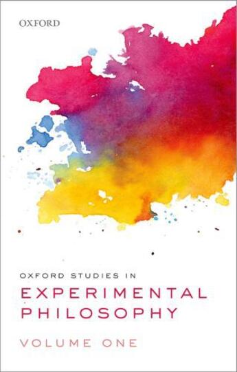 Couverture du livre « Oxford Studies in Experimental Philosophy, Volume 1 » de Tania Lombrozo aux éditions Oup Oxford